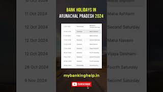 Arunachal Pradesh Bank Holidays in 2024 OCT NOV DEC Shorts bankholidays mybankinghelp [upl. by Ahsekin]