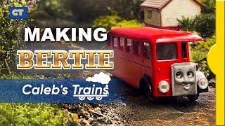 Making Bertie  Calebs Trains HOOO [upl. by Widera]