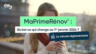 MaPrimeRénov  ce qui change au 1er janvier 2024 [upl. by Suzy843]