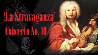 Vivaldi  Concerto No 10 in C minor La Stravaganza Op4 RV 196 [upl. by Inuat]