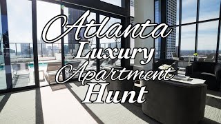 ATLANTA LUXURY APARTMENT HUNTING SERIES 2022 NAMES INCLUDED MIDTOWN PART 6 [upl. by Noramac170]