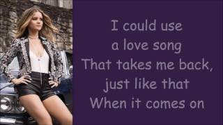 Maren Morris  I Could Use A Love Song Lyrics [upl. by Alyson520]