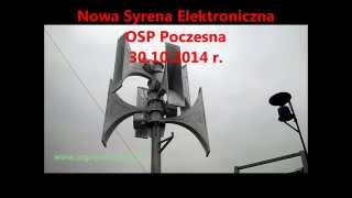 Nowa syrena elektroniczna OSP Poczesna  30102014r selektywne wywoływanie DSP 50 i DTG 52 [upl. by Glynis467]