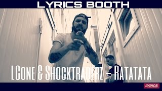 LCone amp Shocktraderz – Ratatata  LYRICS TV [upl. by Aydin]