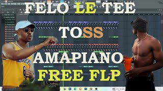 Felo Le Tee X Toss Amapiano Type BeatFree Flp [upl. by Llerraf335]