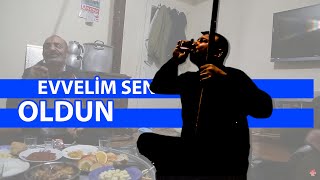 Evvelim Sen Oldun  Abdal Sofrası [upl. by Mariele]