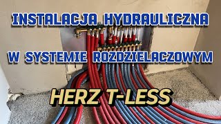 Samodzielny montaż instalacji hydraulicznej w systemie rozdzielaczowym HERZ TLESS [upl. by Nnayelhsa]