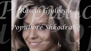 Rosela Gjylbegu  Popullore Shkodrane [upl. by Murry245]