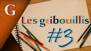 OMG DE LA COULEUR  Les Gribouillis3 [upl. by Blanca191]