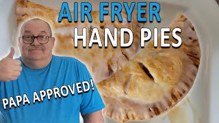 Air Fryer Hand Pies  Papa Approved [upl. by Nnylatsyrc]