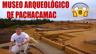 Museo Arqueológico de Pachacamac 🇵🇪 [upl. by Ayot]