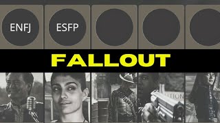 FALLOUT MBTI Personality [upl. by Jo-Anne]