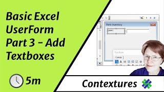 Basic Excel UserForm Part 3  Add Textboxes [upl. by Ybsorc]