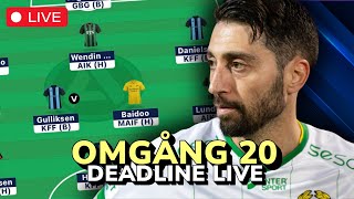 DEADLINE LIVE Omgång 20  Allsvenskan Fantasy [upl. by Sucam]