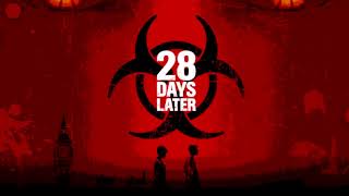 28 Days Later  Main Theme Extended Mix [upl. by Esyahc87]