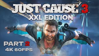 Just Cause 3  Full Game  4K60FPS  Part 2 [upl. by Nadnal]