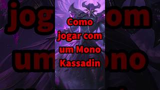 Como jogar com um mono Kassadin leagueoflegends wildrift fyp [upl. by Golightly]