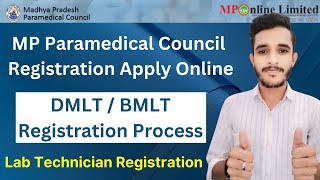 DMLT BMLT Registration 2024 amp MP Paramedical Council Registration Process  5 easy step [upl. by Selwyn435]