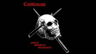 CANDLEMASS  Epicuss Doomicus Metallicus Full Album 1986 [upl. by Elletsyrk228]