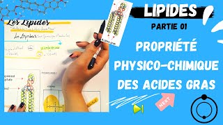 📣2 Les Lipides Partie 01  Propriété PhysicoChimique Des Acides Gras اقوى شرح لللبيدات😍 [upl. by Anitnelav]