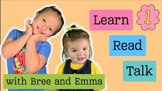 Learn to Talk Read First Words for toddlers with Bree and Emma preschool educational [upl. by Arten]