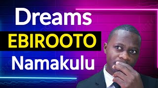 EBILOOTO Dreams NAMAKULU GABYO Part 1 okudda mukyalo kusomero nga oli bwerere [upl. by Ailla]