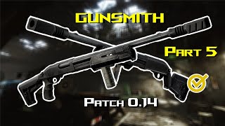 Gunsmith Part 5  Patch 014  Escape From Tarkov Quest Guide [upl. by Adiasteb]