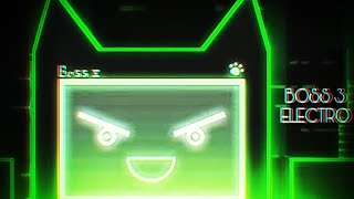 BOSS 3 ELECTRO By Xender Game Geometry Dash [upl. by Ojaras]