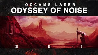 Odyssey of Noise Full Trilogy Vols I  II  III [upl. by Akeihsat446]