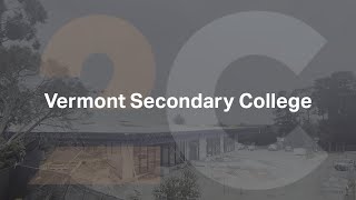 Vermont Secondary College  Project Update [upl. by Ateekram]