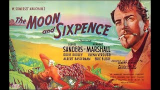 The Moon and Sixpence 1942 George Sanders  Paul Gauguin  Somerset Maugham  Full Movie [upl. by Bridie]