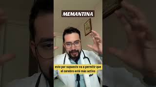 LA MEMANTINA ¿Por qué se manda en pacientes con Alzheimer [upl. by Say886]