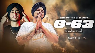 G63 Brazilian Funk  Sidhu Moose Wala X Shubh  Prod By Dj Jit  Letest Punjabi Mashup 2024 [upl. by Ziana]