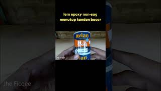 lem epoxy non sag menutup tandon bocor [upl. by Lemuel]