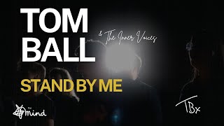 Tom Ball  Stand By Me  Official Music Video [upl. by Adnaw759]