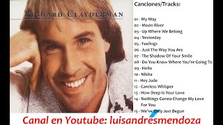 Richard Clayderman  15 Exitos Recopilación [upl. by Salocin640]