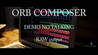 Orb Composer Raw Music [upl. by Anwat39]