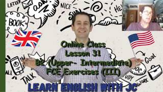 Online 31  B2 UpperIntermediate FCE Exercises III [upl. by Deroo566]