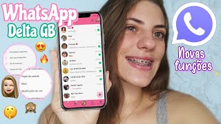 WHATSAPP DELTA GB 🤭🔥 Atualizado e com muitas funções [upl. by Eniamret]