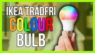 IKEA Tradfri Colour Bulbs Review [upl. by Schacker]