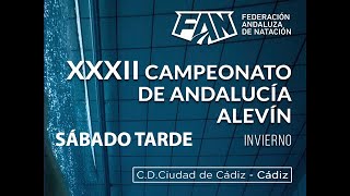 Campeonato de Andalucía ALEVIN de INVIERNO – NATACIÓN – SESIÓN DE SÁBADO TARDE [upl. by Ted]