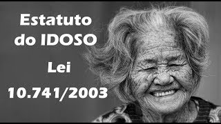 Tem 60 anos ou mais Conheça seus direitos Estatuto do Idoso Lei 10 741 2003 [upl. by Putscher761]