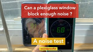 Can a plexiglass window block enough noise [upl. by Fahy]