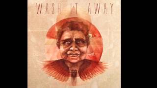 Nahko and Medicine for the People  Wash It Away Official Audio [upl. by Vaientina]