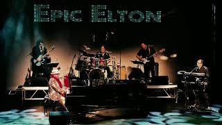 EPIC ELTON  Pinball Wizard  Live  Elton John Tribute Show [upl. by Lubin]