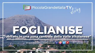 Foglianise  Piccola Grande Italia [upl. by Ahtram]