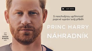 Princ Harry  Náhradník  Audiokniha [upl. by Gargan895]