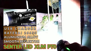 Review senter led USB Rechargeable xlm p70 1000 lummens [upl. by Nanyt615]