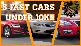 5 FAST CARS UNDER 10k [upl. by Bates]