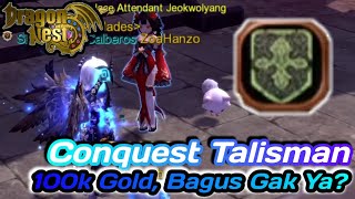 Conquest Talisman 100k Gold Bagus Gak Sih [upl. by Flore]